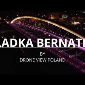 "Bernatka" Bridge