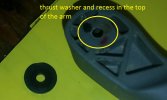 02) thrust washer and recess in arm.jpg