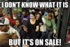 31-I-don-t-know-what-it-is-but-it-s-on-sale.jpg